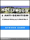 Hollywood and Anti-Semitism
